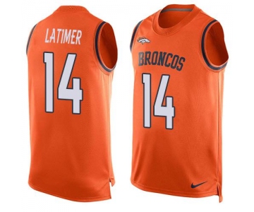 Men's Denver Broncos #14 Cody Latimer Orange Hot Pressing Player Name & Number Nike NFL Tank Top Jersey
