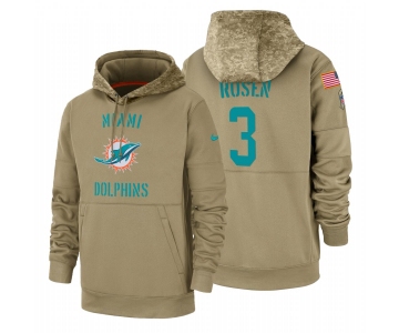 Miami Dolphin #3 Josh Rosen Nike Tan 2019 Salute To Service Name & Number Sideline Therma Pullover Hoodie