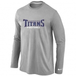 Nike Tennessee Titans Authentic font Long Sleeve T-Shirt Grey