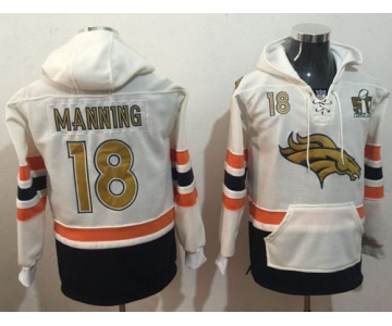 Nike Denver Broncos #18 Peyton Manning White(Gold No.) Name & Number Pullover NFL Hoodie