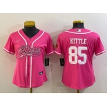 Women's San Francisco 49ers #85 George Kittle Pink With Patch Cool Base Stitched Baseball Jersey
